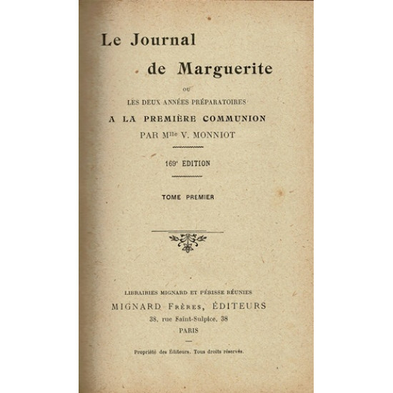 LE JOURNAL DE MARGUERITE TOME 1 -VICTORINE MONNIOT - 1867