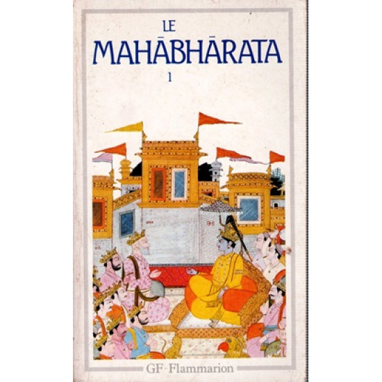 LE MAHABHARATA - LIVRE 1 A 5 - 1985