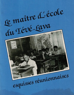 LE MAITRE D ECOLE DE TEVELAVA - MARCEL LE GUEN - 1989