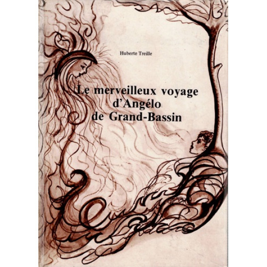 LE MERVEILLEUX VOYAGE D'ANGELO DE GRAND-BASSIN - HUBERTE TREILLE -1982