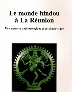 LE MONDE HINDOU A LA REUNION
