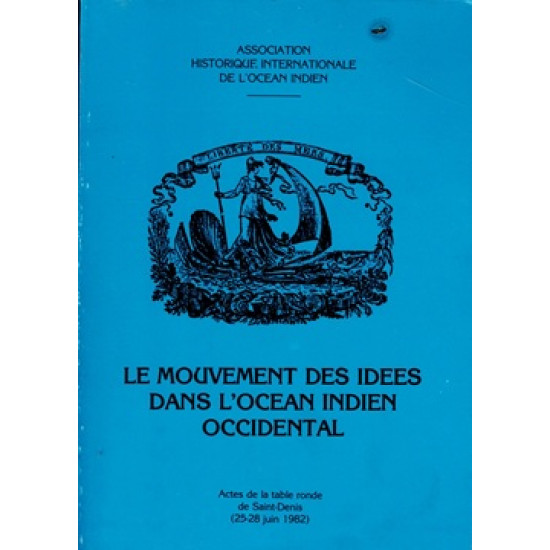 LE MOUVEMENT DES IDEES DANS L'OCEAN INDIEN OCCIDENTAL