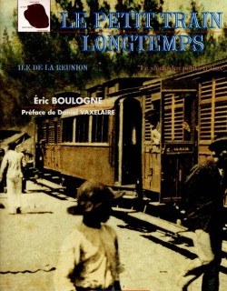 LE PETIT TRAIN LONGTEMPS - ERIC BOULOGNE - 1992