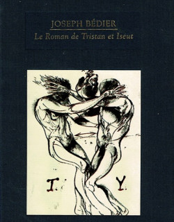 LE ROMAN DE TRISTAN ET YSEULT - JOSEPH BEDIER - 1999