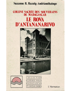 LE ROVA D ANTANANARIVO - SUZANNE RAZAFY -1990