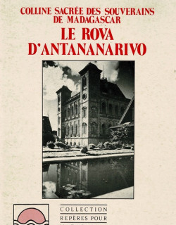 LE ROVA D ANTANANARIVO - SUZANNE RAZAFY -1990