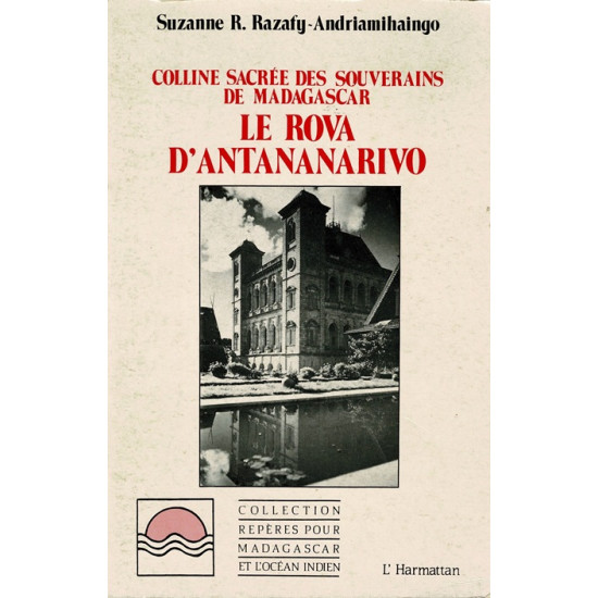 LE ROVA D ANTANANARIVO - SUZANNE RAZAFY -1990