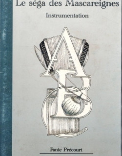 LE SEGA DES MASCAREIGNES - FANIE PRECOURT -2007