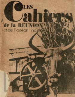 LES CAHIERS DE LA REUNION N°2 - EDITION AVRIL 1973