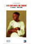 LES ESCLAVES DU SUCRE 1810-1848 - JEAN-FRANCOIS GERRAUD - 2008
