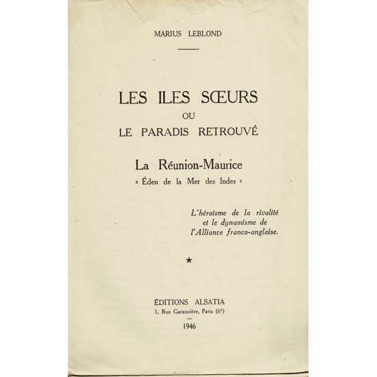LES ILES SŒURS - MARIUS LEBLOND - 1946
