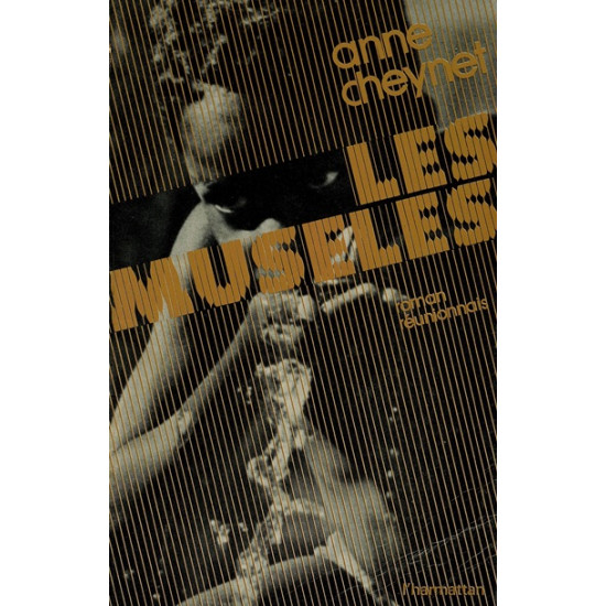 LES MUSELES - ANNE CHEYNET - 1977