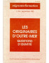 LES ORIGINAIRES D'OUTRE-MER : QUESTIONS D'IDENTITE - MIGRANTS FORMATION N°93 - 1993