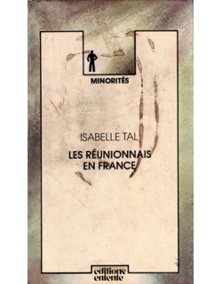 LES REUNIONNAIS EN FRANCE - ISABELLE TAL -1976
