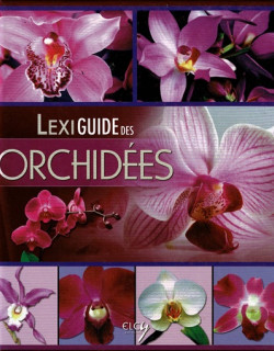 LEXIGUIDE DES ORCHIDEES