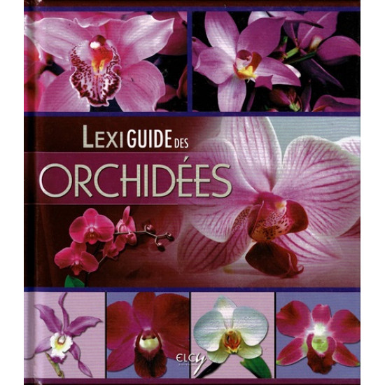 LEXIGUIDE DES ORCHIDEES