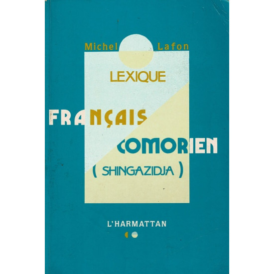 LEXIQUE FRANCAIS-COMORIENS - MICHEL LAFON - 1995