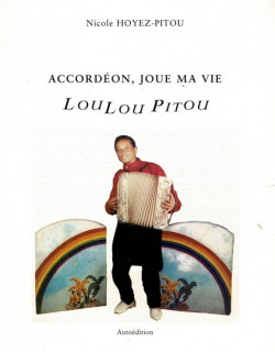LOULOU PITOU - NICOLE HOYEZ-PITOU - 1998