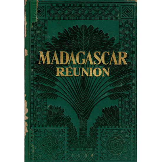 MADAGASCAR REUNION - TOME 1- MARCEL DE COPPET - 1947