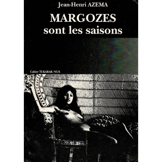 MARGOZES SONT LES SAISONS - JEAN HENRI AZEMA