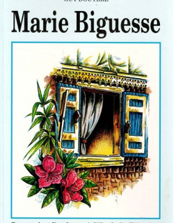 MARIE BIGUESSE - SOUVENIR D'UNE ENFANCE A LA REUNION - GUY DOUYERE - EDITION 1990