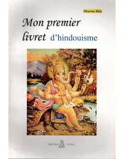 MON PREMIER LIVRET D'HINDOUISME - DHARMA BALA - 2009
