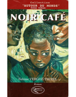 NOIR CAFE - SABINE THIREL - 2008
