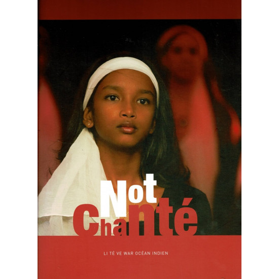 NOT CHANTE + CD - LI TE VE WAR OCEAN INDIEN