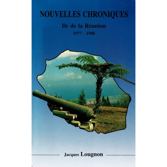 NOUVELLES CHRONIQUES 1977-1988 - JACQUES LOUGNON - 1989
