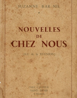 NOUVELLES DE CHEZ NOUS - SUZANNE BAR-NIL - 1975