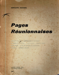 PAGES REUNIONNAISES - HYPPOLYTE FOUCQUE - 1962