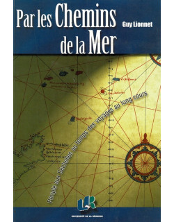 PAR LES CHEMINS DE LA MER - GUY LIONNET - 2001