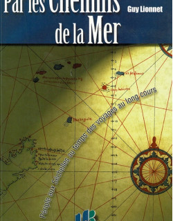 PAR LES CHEMINS DE LA MER - GUY LIONNET - 2001