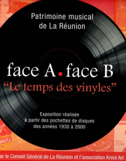 PATRIMOINE MUSICALE DE LA REUNION - LES TEMPS DES VINYLES - 2010