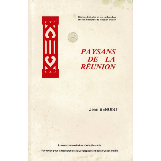PAYSANS DE LA REUNION -JEAN BENOIST -1984