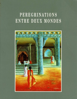 PEREGRINATION ENTRE DEUX MONDE