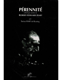 PERENNITE - ANTHOLOGIE INEDITE DE ROBERT-EDWARD HART - 2002
