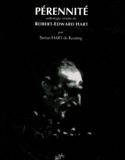 PERENNITE - ANTHOLOGIE INEDITE DE ROBERT-EDWARD HART - 2002