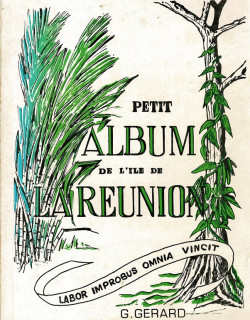 PETIT ALBUM DE L'ILE DE LA REUNION - GABRIEL GERARD -1973