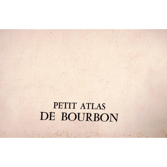 PETIT ATLAS DE BOURBON - 1962