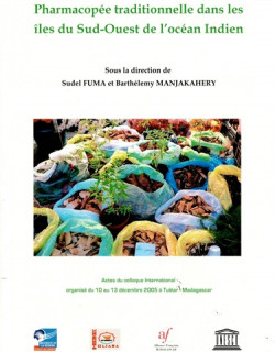 PHARMACOPEE TRADITIONNELLE DANS L'OCEAN INDIEN - SUDEL FUMA - 2006
