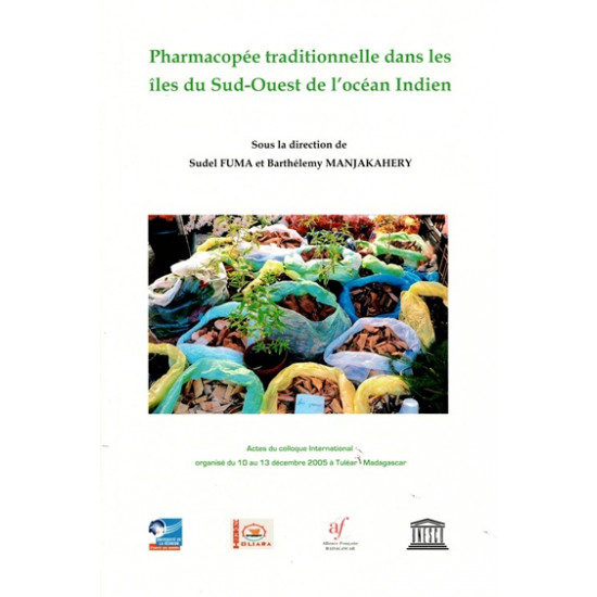 PHARMACOPEE TRADITIONNELLE DANS L'OCEAN INDIEN - SUDEL FUMA - 2006