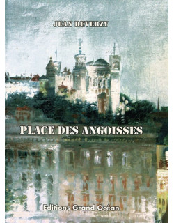 PLACE DES ANGOISES
