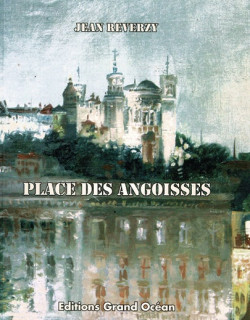 PLACE DES ANGOISES