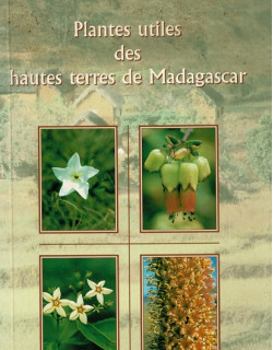PLANTES UTILES DES HAUTES TERRES DE MAGASCAR