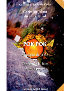 POK POK - CHRISTIAN JALMA - PINK FLYOD - 1999