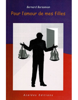 POUR L'AMOUR DE MES FILLES