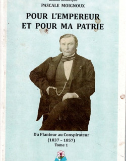 POUR L'EMPEREUR ET POUR LA PATRIE TOME 1 - PASCALE MOIGNOUX -2012
