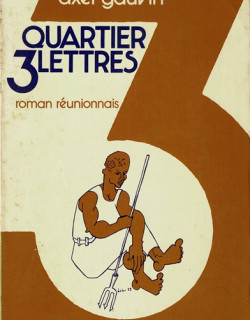 QUARTIER 3 LETTRES - AXEL GAUVIN - 1991