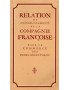 RELATION DE L'ETABLISSEMENT DE LA COMPAGNIE FRANCAISE POUR LE COMMERCE DES INDES ORIENTALES - RAOUL LUCAS -1986